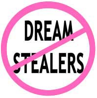 No dream stealers allowed sign