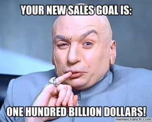 sales goal meme