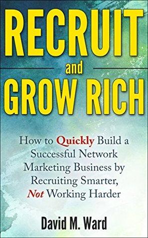 Recruit and Grow Rich book cover